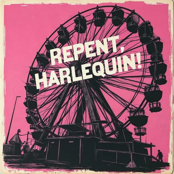 Repent, Harlequin! album cover