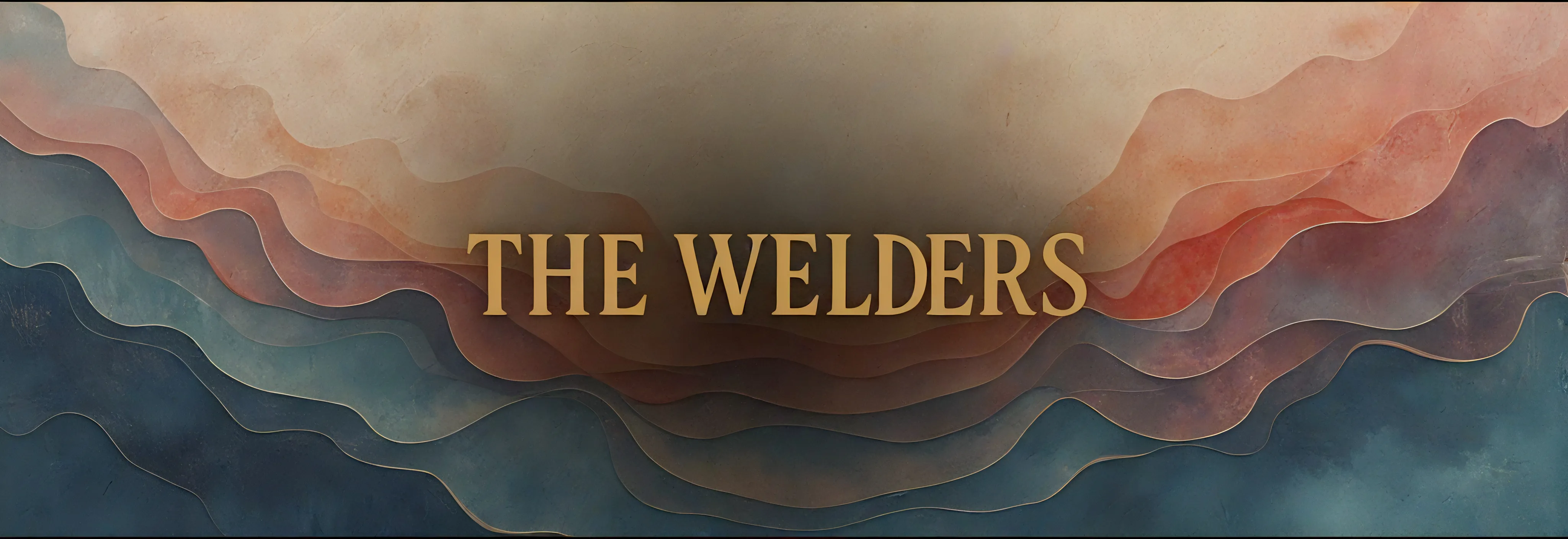The Welders